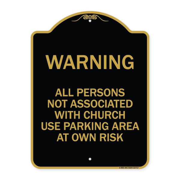 Warning All Persons Not Associated with Church Use Parking Area at Own Risk, A-DES-BG-1824-22717